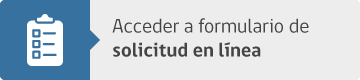 Acceder a formulario de solicitud en línea